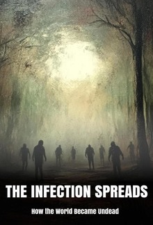 The Infection Spreads PDF