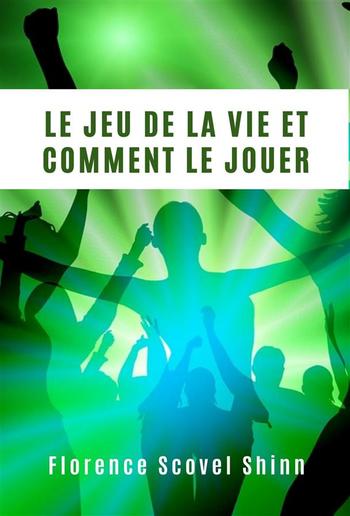 Le jeu de la vie et comment le jouer (traduit) PDF