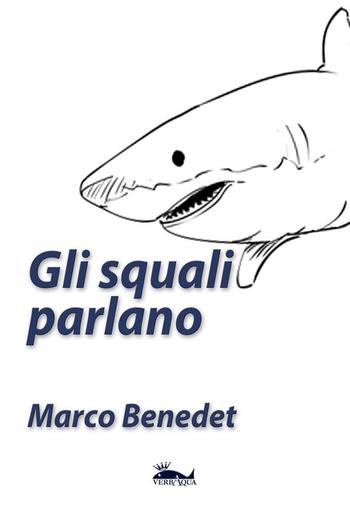 Gli squali parlano PDF