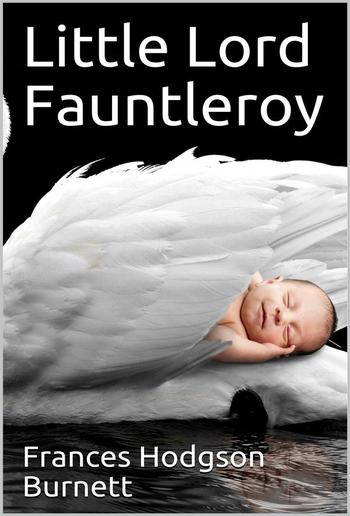 Little Lord Fauntleroy PDF