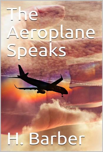 The Aeroplane Speaks PDF