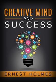 Creative Mind and Success PDF