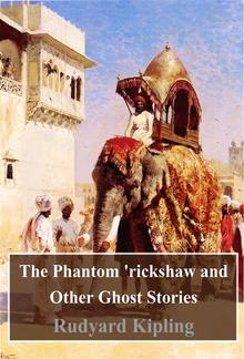 The Phantom 'rickshaw and Other Ghost Stories PDF