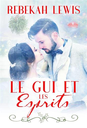 Le Gui Et Les Esprits PDF Le Gui Et Les Esprits PDF