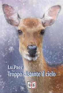 Troppo distante il cielo PDF