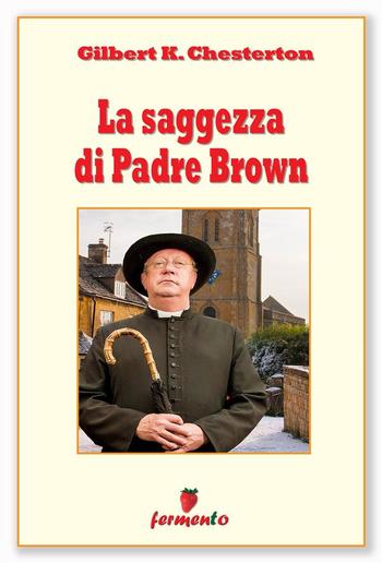 La saggezza di Padre Brown PDF