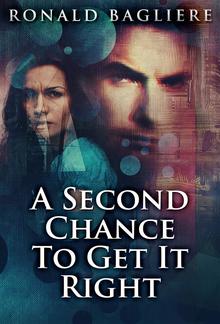 A Second Chance To Get It Right PDF