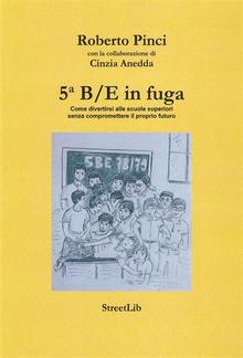 5B/E in fuga PDF