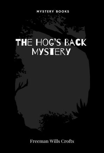 The Hog’s Back Mystery PDF