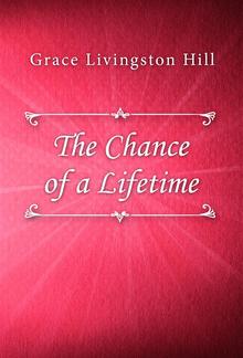 The Chance of a Lifetime PDF