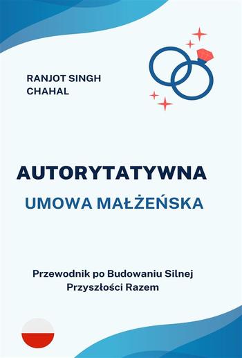 Autorytatywna Umowa Małżeńska: Przewodnik po Budowaniu Silnej Przyszłości Razem PDF