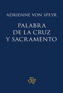 Palabra de la cruz y sacramento PDF