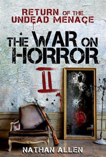 The War On Horror II: Return of the Undead Menace PDF