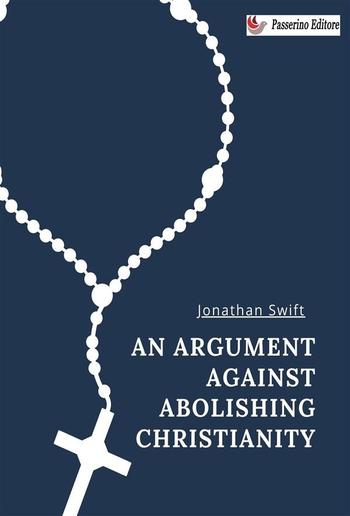 An Argument Against Abolishing Christianity PDF