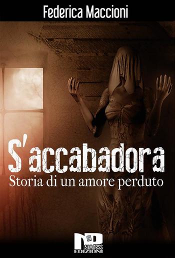 S'accabadora - Storia di un amore perduto PDF