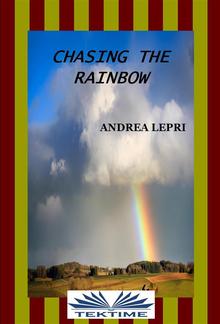 Chasing The Rainbow PDF