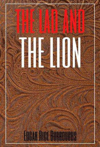 The Lad and the Lion (Annotated) PDF