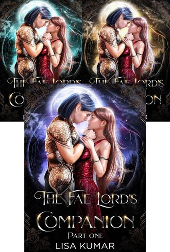 The Fae Lord's Companion, the Complete Edition (The New Earth Chronicles) PDF