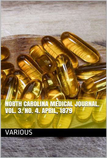 North Carolina Medical Journal. Vol. 3. No. 4 PDF