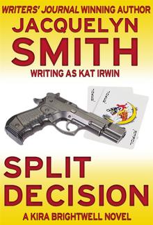 Split Decision: A Kira Brightwell Novel PDF