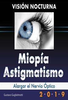 Miopía y Astigmatismo - Visión nocturna PDF