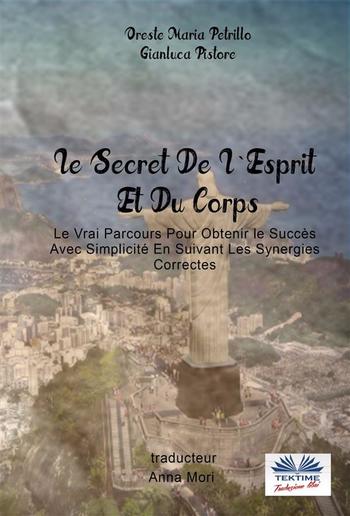 Le Secret De L'Esprit Et Du Corps PDF