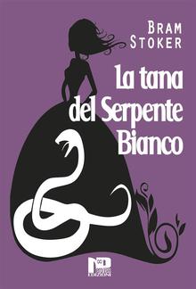 La tana del serpente bianco PDF