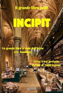 Il grande libro degli incipit PDF