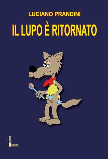 Il lupo è ritornato PDF