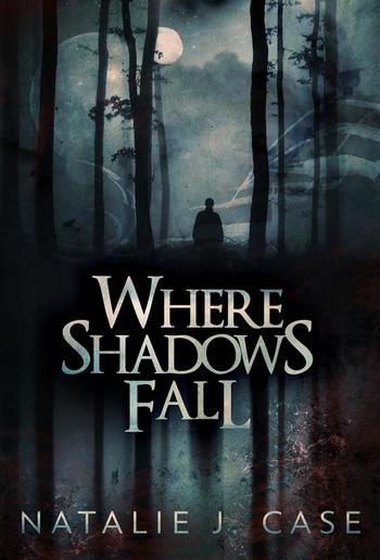 Where Shadows Fall PDF