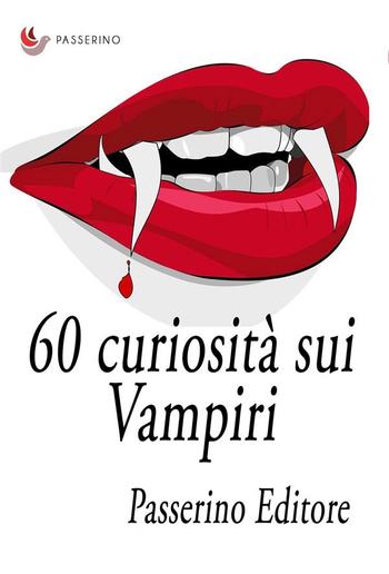 60 curiosità sui vampiri PDF