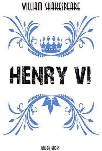 Henry VI PDF