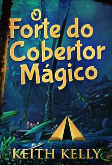 O Forte do Cobertor Mágico PDF