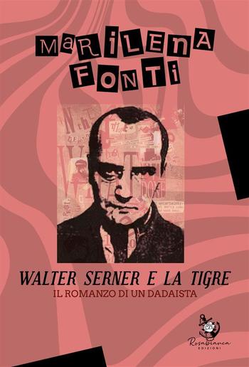 Walter Serner e la Tigre PDF