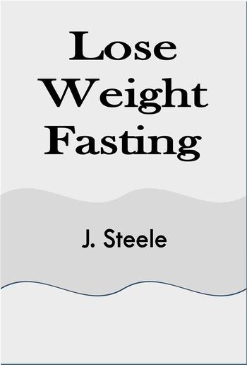 Lose Weight Fasting PDF