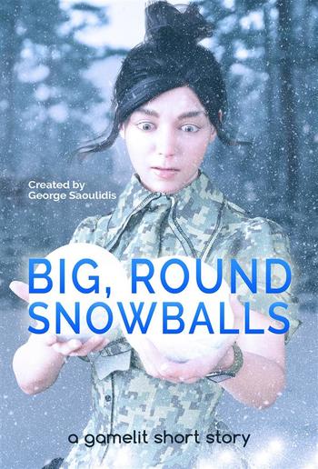 Big, Round Snowballs PDF