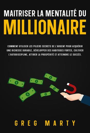 Maitriser La Mentalité Du Millionaire PDF