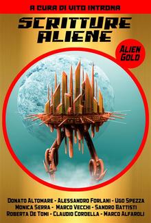 Scritture Aliene - Alien Gold PDF