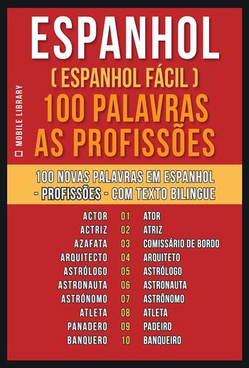Espanhol ( Espanhol Fácil ) 100 Palavras - As Profissões PDF