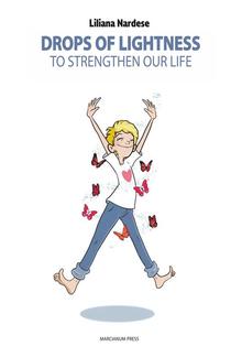 Drops of lightness to strengthen our life PDF