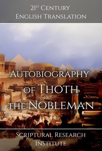 Autobiography of Thoth the Nobleman PDF