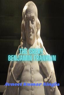 The Great Benjamin Franklin PDF