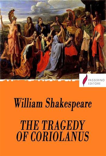 The tragedy of Coriolanus PDF