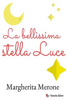 La bellissima stella Luce PDF