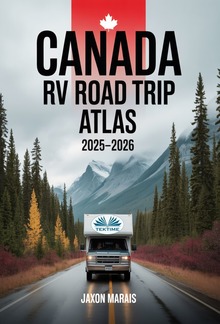Canada RV Road Trip Atlas 2025-2026 PDF