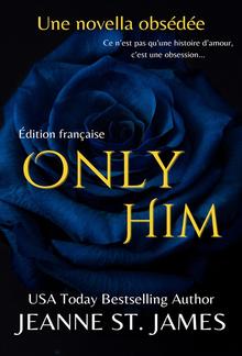 Only Him (Édition française) PDF