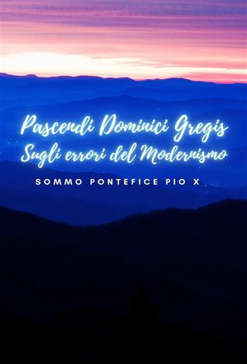 Pascendi Dominici Gregis PDF