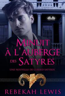 Minuit À L'Auberge Des Satyres PDF