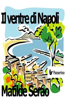 Il ventre di Napoli PDF