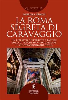 La Roma segreta di Caravaggio PDF